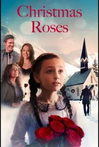 Рождественские розы (фильм 2025)