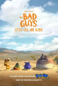 Плохие парни: Маленькая ложь и алиби (мультфильм 2025)